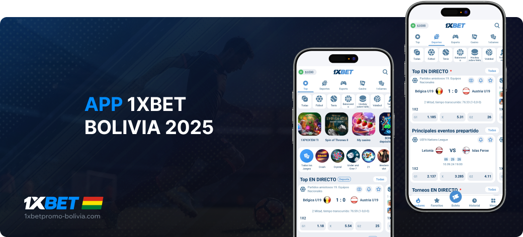 App 1xBet Bolivia 2025 - 1xbet Promo Bolivia